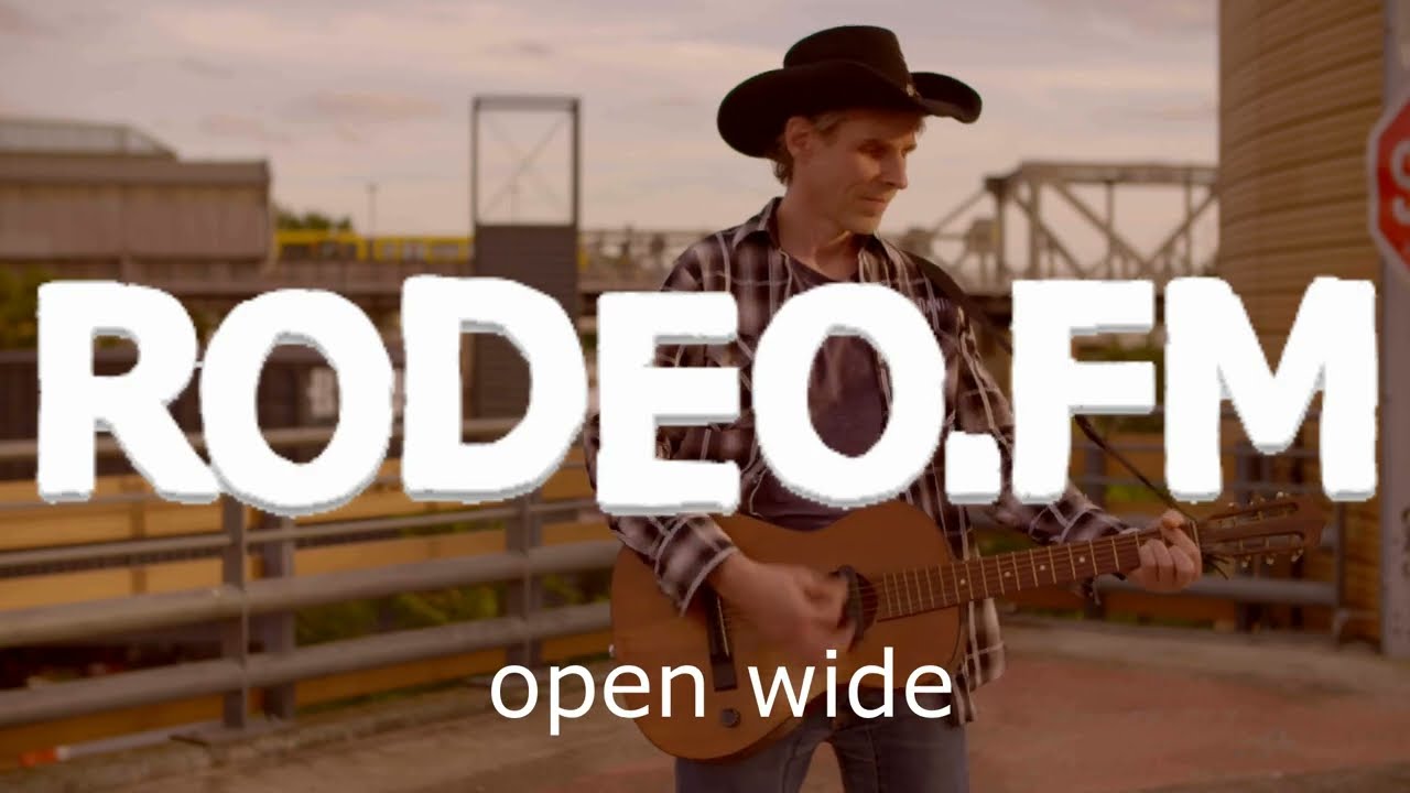 Rodeo FM - open wide