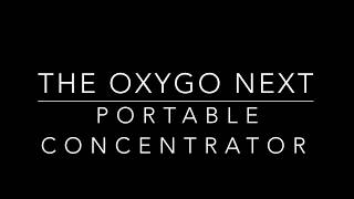 The OxyGo Next Portable Oxygen Concentrator