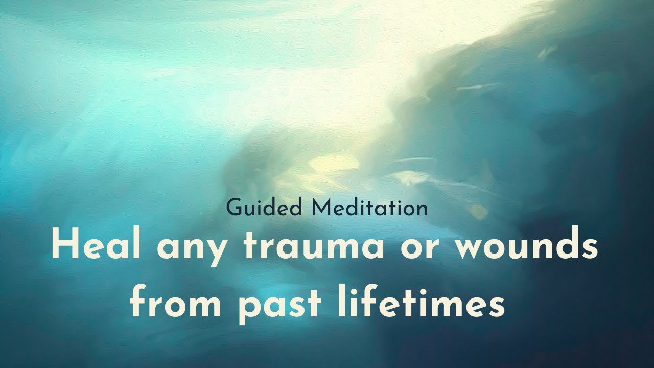 How to heal from a traumatic childhood guided meditation - YouTube