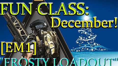 Advanced Warfare Fun Class EP1: [EM1] (Frosty Loadout)