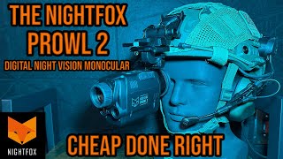 The Nightfox Prowl 2 The Next King Of Cheap Night Vision