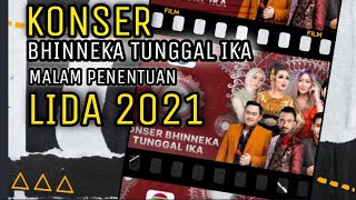 KONSER BHINNEKA TUNGGAL IKA LIDA 2021