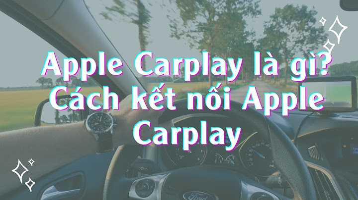 Kết nối apple carplay là gì