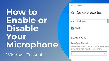 How to Enable or Disable Microphone in Windows 10