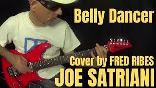 JOE  SATRIANI  Belly Dancer  cover by Fred RIBES - Ibanez JS 2480