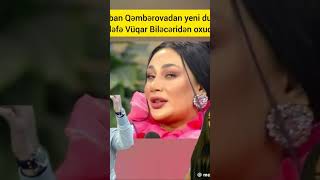 Mehriban Qenberova Vüqar Bilecerinin Musiqisi Oxudu