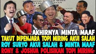 Akhirnya Minta Maaf Takut Kena Pasal Berlapis Roy Suryo U0026 Topi Miring Minta Maaf  Nangis Kau 