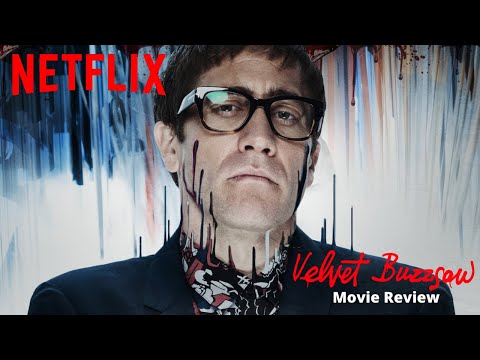 velvet-buzzsaw-movie-review-|-netflix-horror-reviews