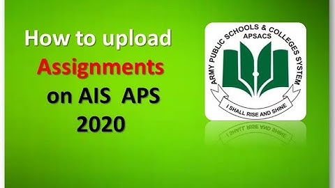 How to scan and submit assignment on AIS | APSACS |APS website using Phone