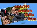 Insta360 ONE R Invisible Selfie Stick  COMPACT VERSION Review