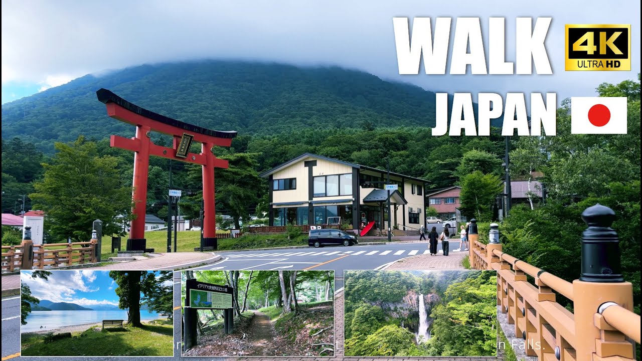 【Walking Tour 4K】Lake Chuzenji, Embassy Villa Memorial Park & Kegon Falls | Nikko,  Tochigi,  Japan