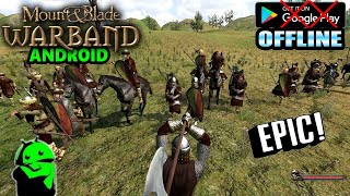 [Android Port] Mount & Blade: Warband (2021)