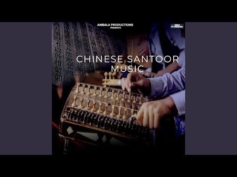 Chinese Santoor Music