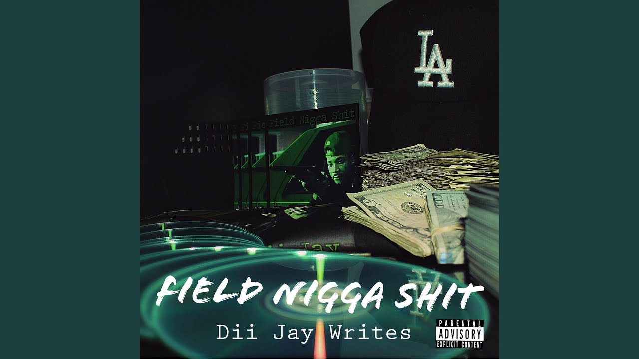 Field Nigga