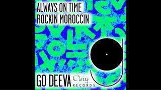 Rockin Moroccin - Always On Time/Extended Mix/ Resimi