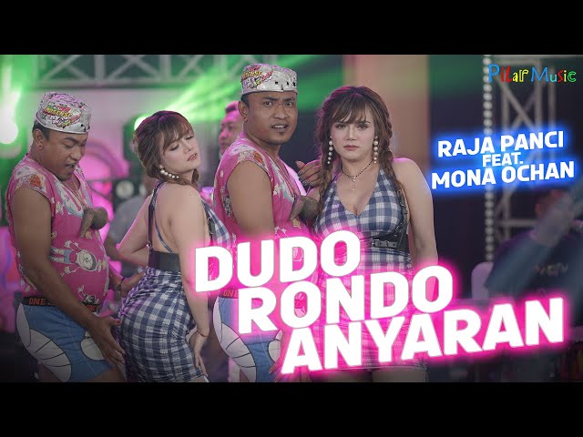 RAJA PANCI & MONA OCHAN - Dudo Rondo Anyaran (Official Music Video) class=