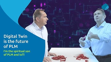 Digital Twin is the future of PLM