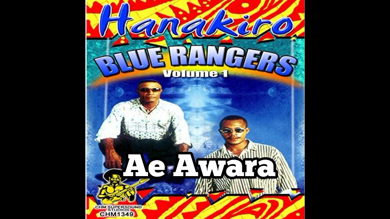 Hanakiro Blue Rangers | Ae Awara | Oro Kaiva Music 🎶🇵🇬