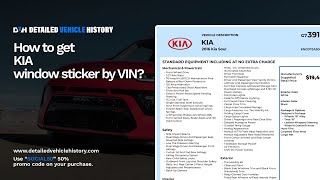 HOW TO GET YOUR KIA WINDOW STICKER BY VIN? | KIA Window Sticker Lookup Guide
