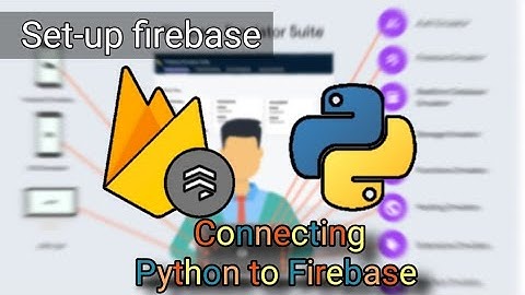 1 - Firebase with Python : setup firebase