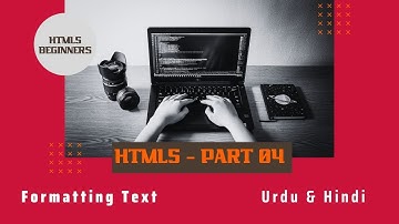 HTML Text Formatting Tags Tutorial in  Urdu / Hindi - Part 2