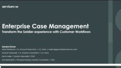 ServiceNow Army Webinar   Customer Service Management