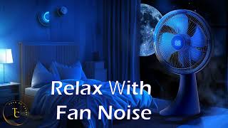 Achieve Zen-Like Tranquility with 10 Hours of White Noise Fan Sounds