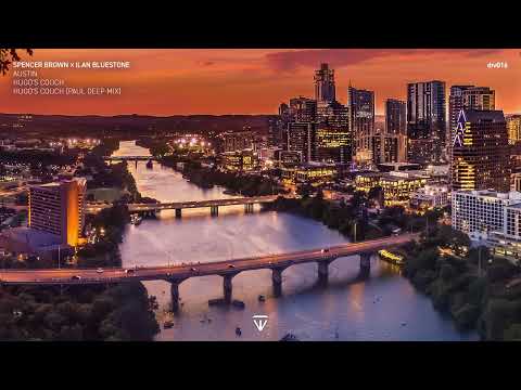 Spencer Brown & ilan Bluestone - Austin