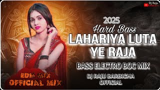 Lahariya Luta Ye Raja Hard B Punch Mix