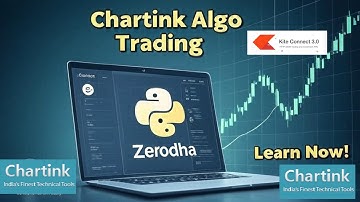 "Master Algo Trading with Chartink Scanners & Zerodha Kite API | Step-by-Step Guide for Beginners"