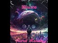 Bblazone  autre monde