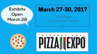 Pizza Expo 2017 March 27 - 30, 2017 Las Vegas for Pizza Professionals