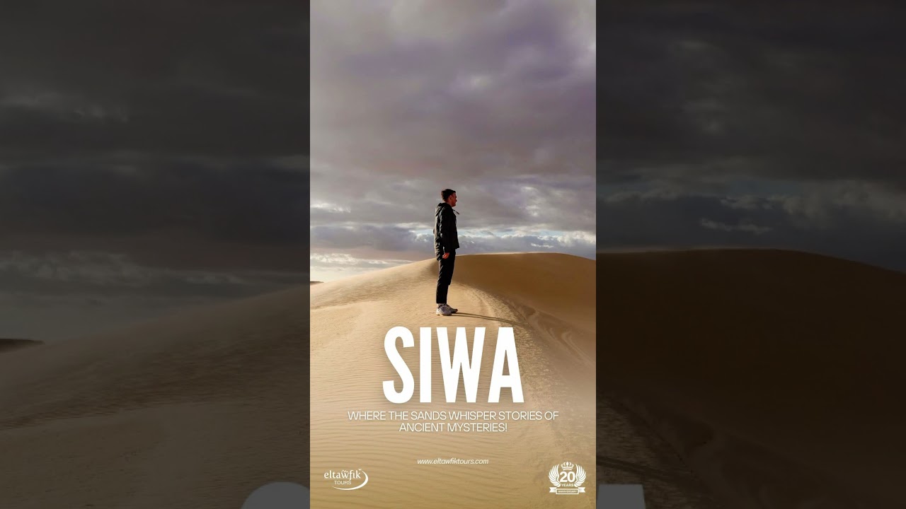 Uncover the Timeless Beauty of Siwa Oasis 🌅
