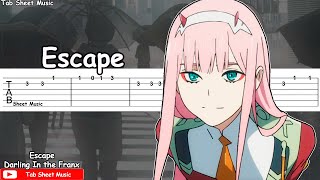Darling In the Franxx ED 5 - Escape Guitar Tutorial | TAB