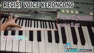 REGISTER MEMORY VOICE YAMAHA KERONCONG FOR PSR S & SX