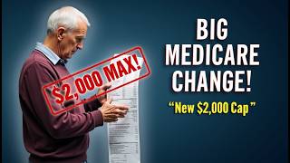 Simple Guide for Seniors: Medicare’s $2,000 Prescription Limit Explained