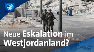 Nach Anschlag auf Soldaten: Israel startet Operation im Westjordanland