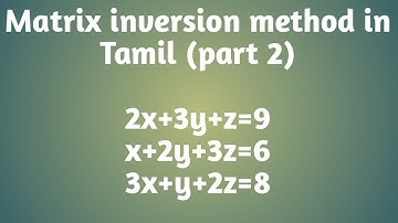 Matrix inversion method in Tamil | part 2 |