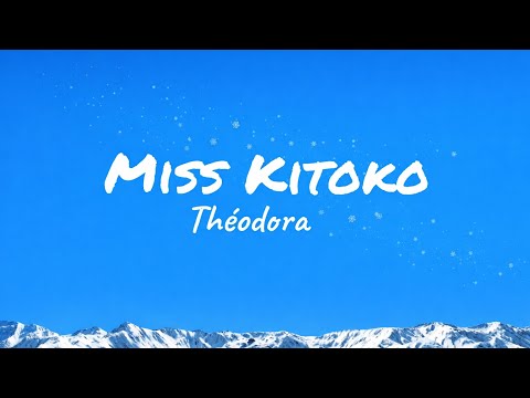 Théodora miss kitoko ( paroles) 