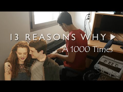 13 Reasons Why - A 1000 Times - Hamilton Leithauser + Rostam (Piano Cover)