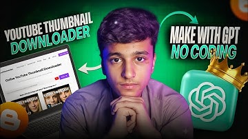 Zero Investment Earning! 🚀 Build Your YouTube Thumbnail Downloader Site on Blogger