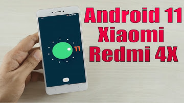Install Android 11 on Xiaomi Redmi 4X (AOSP Rom) - How to Guide!