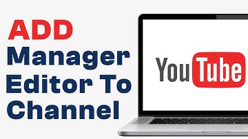 How to Add Editor or Manager to YouTube Channel - Easy Tutorial