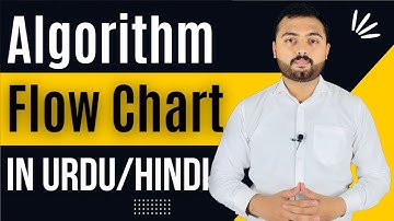 What is Algorithm and Flowchart in Urdu/Hindi