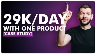 [Dropshipping Case Study] 29K a Day with One Product