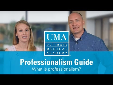 UMA Professionalism Guide, Part 1: What is professionalism?