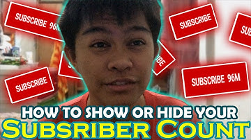 Fast Tutorial - How to HIDE or SHOW your Subscriber Count (2019)(Tagalog)