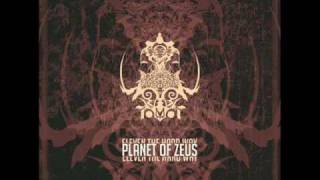 Planet of Zeus - 01 - Eat Me Alive