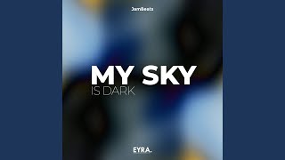 My sky is dark - JamBeats
