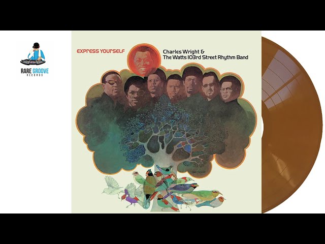 Charles Wright/Express Yourself USオリジナル盤 Charles Wright & The Watts 103rd St. Rhythm Band - Express
